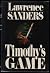 Timothy's Game by Lawrence Sanders (1989-08-01)
