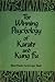 The Winning Psychology of Karate & Kung Fu