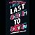 Last One to Die
