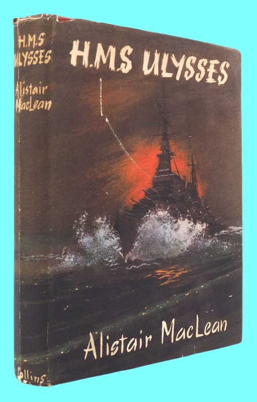 H.M.S. Ulysses. [Hardcover] MacLean, Alistair
