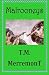 Malrooneys: Tales of Basilica Hill by T.M. Merremont (2014-07-11)