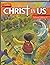 Christ in Us, School Editio...