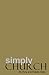 Simply Church Paperback – J...