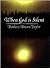 When God is Silent (text only) by B. B. Taylor