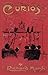 Curios: Some Strange Adventures of Two Bachelors Paperback – July 6, 2007