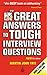 Great Answers to Tough Interview Questions by Martin John Yate (2001-04-01)