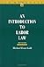 By Michael Evan Gold - An Introduction to Labor Law, Revised ... by Michael Evan Gold