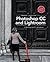 Stephen Laskevitch: Photoshop CC and Lightroom : A Photographer's Handbook (Paperback); 2014 Edition