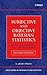 Subjective and Objective Ba...