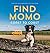 [Find Momo Coast to Coast: ...