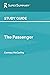 Study Guide: The Passenger by Cormac McCarthy (SuperSummary)