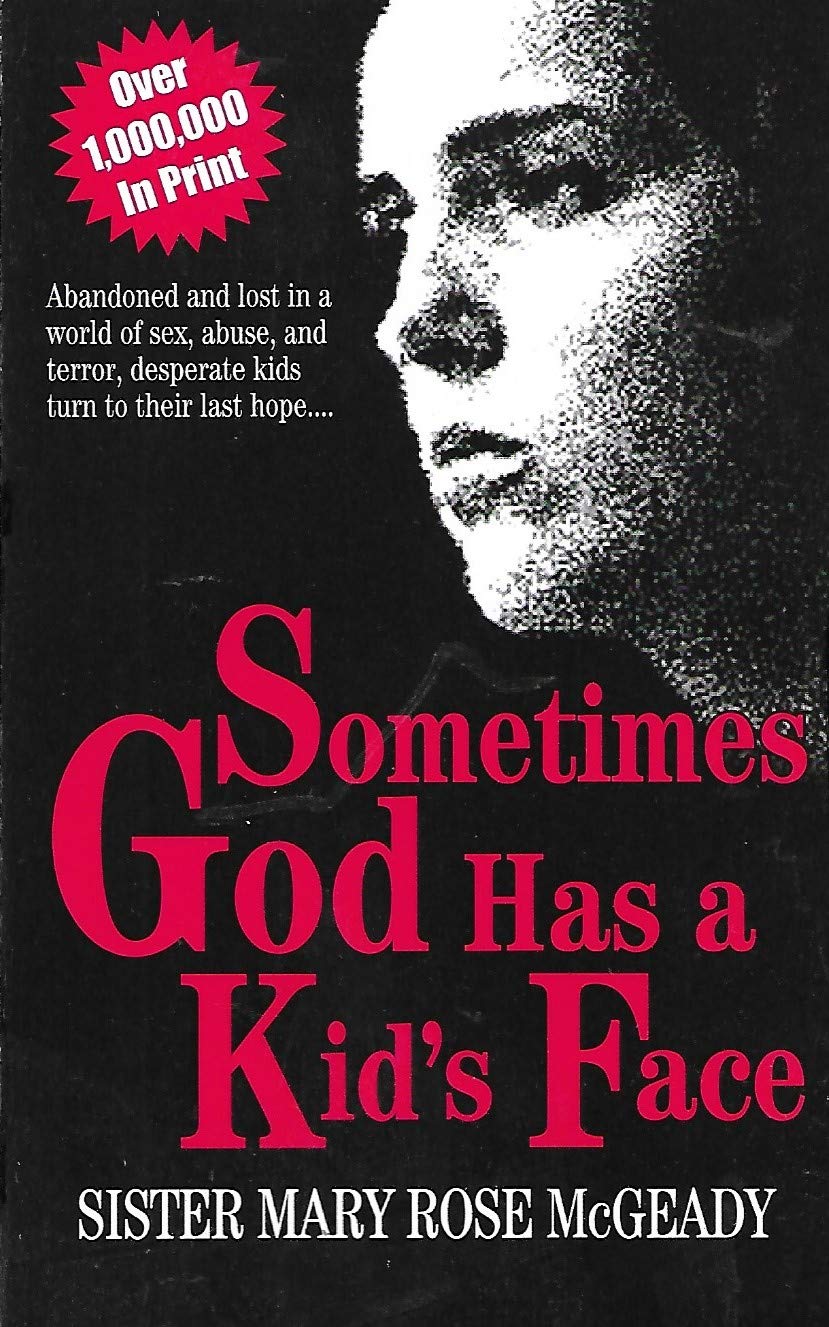 Sometimes God Has a Kid's Face (Mass Market Paperback)