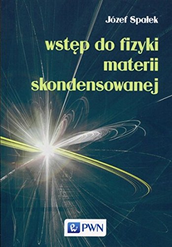 Wstep do fizyki materii skondensowanej (Paperback)