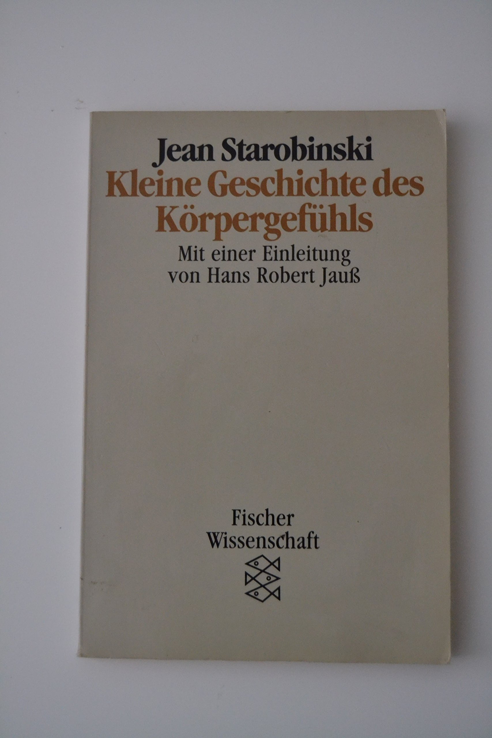 Kleine Geschichte des Körpergefühls (Paperback)