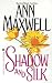 Shadow and Silk (Five Star Standard Print Romance)