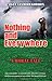 Nothing and Everywhere by Nigel Lesmoir-Gordon (2012-05-15)