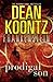 Prodigal Son (Dean Koontz's Frankenstein, Book 1) by Dean Koontz (5-Jan-2012) Paperback