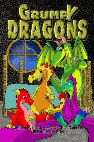 Grumpy Dragons Trilogy: Illustrated dragon adventures for kids and early readers by Brian Rathbone (2015-05-30)