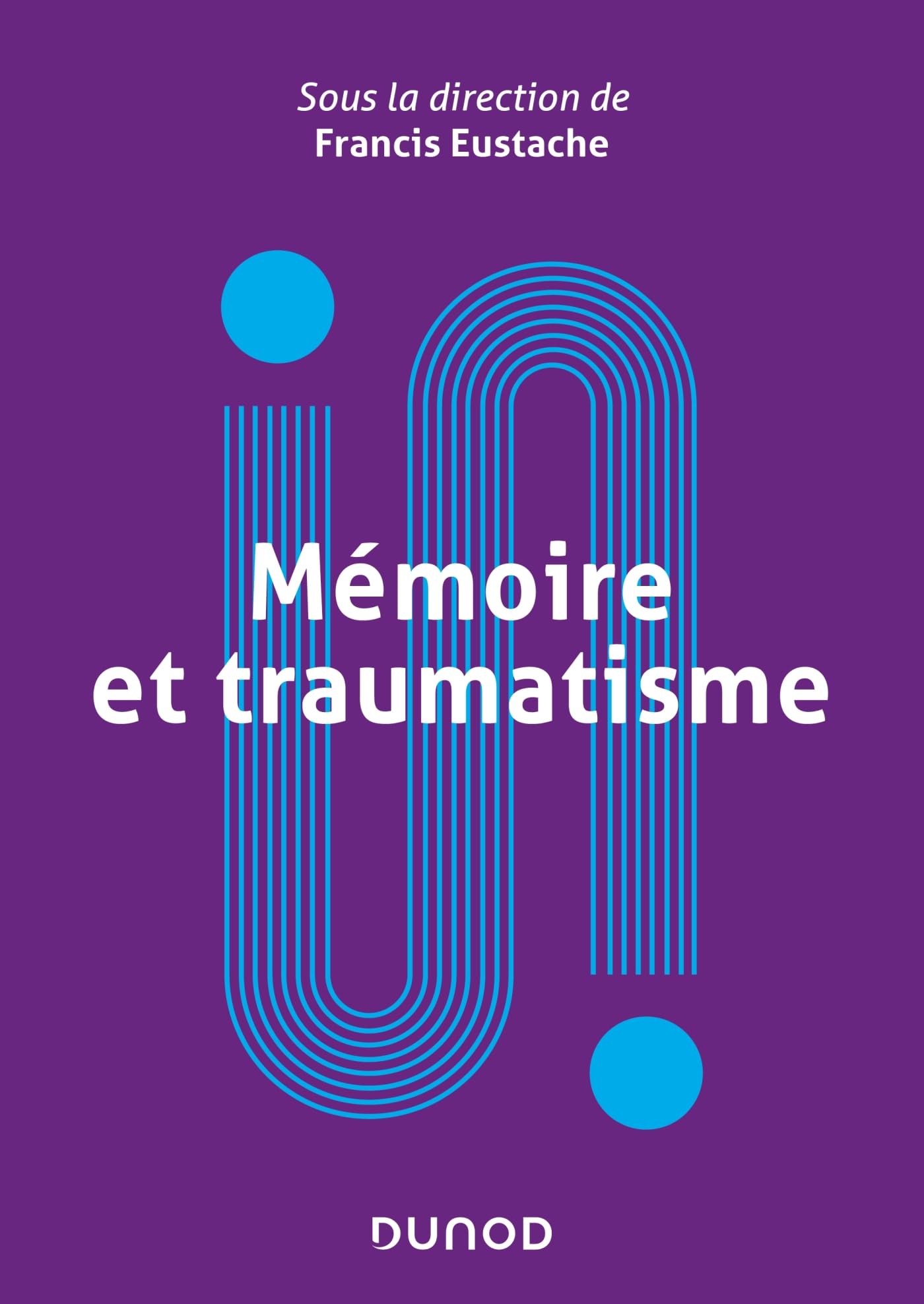 Mémoire et traumatisme (Paperback)