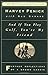 And If You Play Golf, You're My Friend: Furthur Reflections of a Grown Caddie by Harvey Penick (1999-10-15)