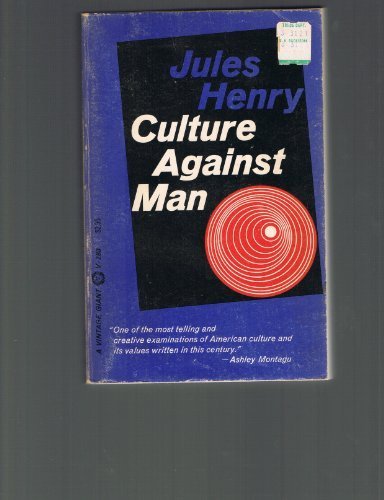 Culture Against Man Paperback – July 12, 1965 (Unknown Binding)