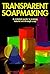 Transparent Soapmaking: A complete guide to making natural see-through soap by Catherine Failor (1997-05-03)