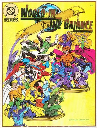 World in the Balance [DC Heroes, Role Playing Game] (Paperback)