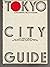 Tokyo City Guide