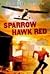 Sparrow Hawk Red by Mikaelsen, Ben [Disney-Hyperion, 2010] Paperback [Paperback]