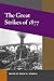 The Great Strikes of 1877 (Working Class in American History) (2008-02-19)