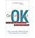 (Getting Past OK: The Self-...