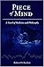 Piece of Mind by Robert Bar...