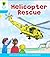 Oxford Reading Tree: Level 3: Decode and Develop: Helicopter Rescue by Roderick Hunt (2011-01-06)