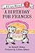 A Birthday for Frances (I Can Read Book 2)