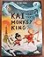 Kai and the Monkey King (Literati edition): Brownstone's Mythical Collection 3