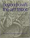 Beyond Craft by Mildred Constantine Beyond Craft by Mildred Constantine