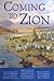 Coming to Zion (Byu Studies Monographs)
