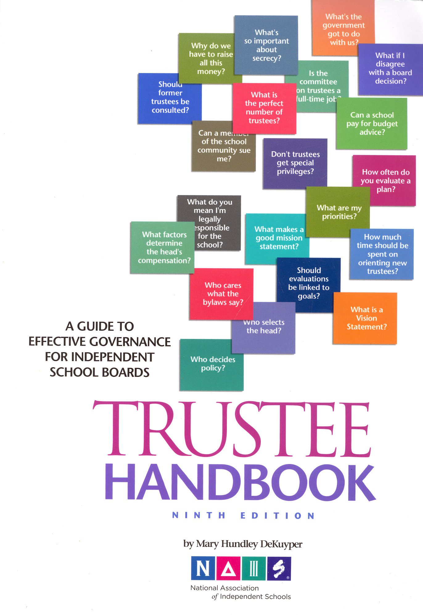 Trustee Handbook: A Guide to Effective Governance for Independent School Boards (Paperback)