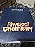 Physical chemistry by Berry...