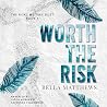 Worth the Risk