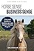 Horse Sense Business Sense by Shannon Knapp