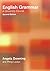 English Grammar: A University Course by Angela Downing (2006-01-15)