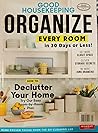 Good HouseKeeping-Organize Every Room Magazine Issue 09 Declu... by Hearst Plc
