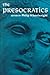 The Presocratics [Paperback] [1966] 1 Ed. Philip Wheelwright
