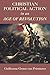 Christian Political Action in an Age of Revolution by Guillaume Groen van Prinsterer (2015-11-11)