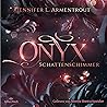 Onyx. Schattensch...