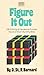 Figure it out: 100 puzzles,