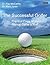 The Successful Golfer: Practical Fixes for the Mental Game of Golf by McCarthy, Paul, Jones, Marc (2013) Paperback