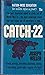 Catch-22 by Joseph Heller Catch-22 by Joseph Heller