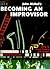 John McNeil's Becoming an Improvisor (Book/CD/DVD)
